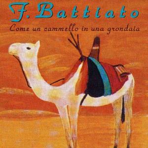Battiato, Franco - Come un cammello in una grondaia cover