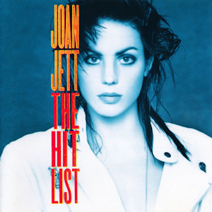Jett, Joan - The Hit List cover