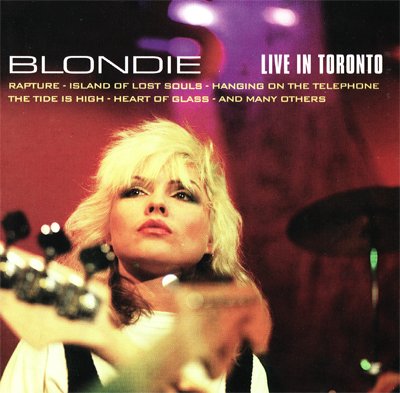 Blondie - Live in Toronto cover
