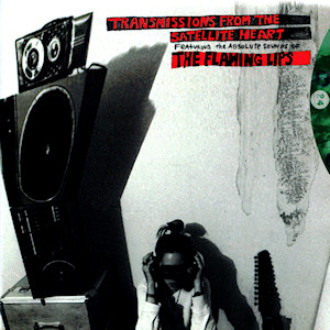 Flaming Lips, The - Transmissions From The Satellite Heart cover
