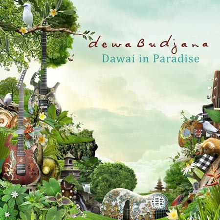 Budjana, Dewa - Dawai In Paradise cover