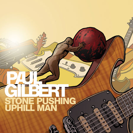 Gilbert, Paul - Stone Pushing Uphill Man cover