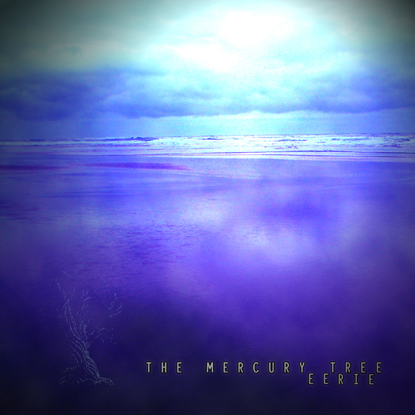 Mercury Tree, The - Eerie (EP)  cover