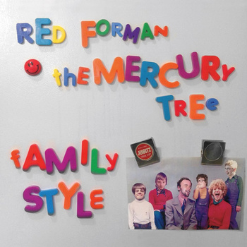 Mercury Tree, The - Family Style (split w/ Red Forman) cover