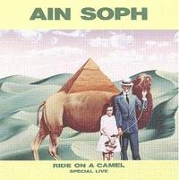 Ain Soph - Ride on a Camel - Special Live cover