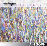 Ain Soph - Studio Live Tracks '80s And '05 cover