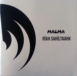 Magma - Rïah Sahïltaahk 2014 cover
