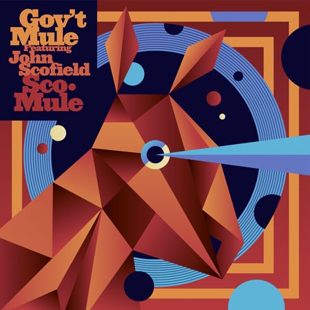 Gov't Mule - Gov't Mule Featuring John Scofield ‎– Sco-Mule cover