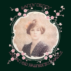 Denny, Sandy - Like an Old Fashioned Waltz cover