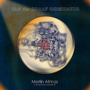 Van Der Graaf Generator - Merlin Atmos (Live 2013) cover