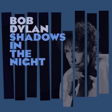 Dylan, Bob - Shadows in the night cover