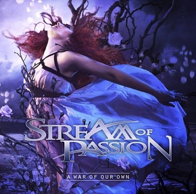 Stream of Passion - A War Of Our Own cover