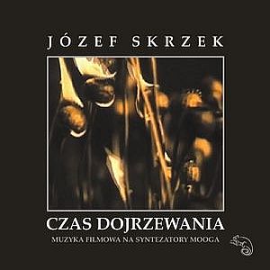 Skrzek, Józef - Czas dojrzewania cover