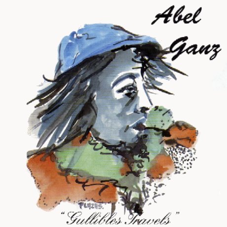 Abel Ganz - Gullibles Travels cover
