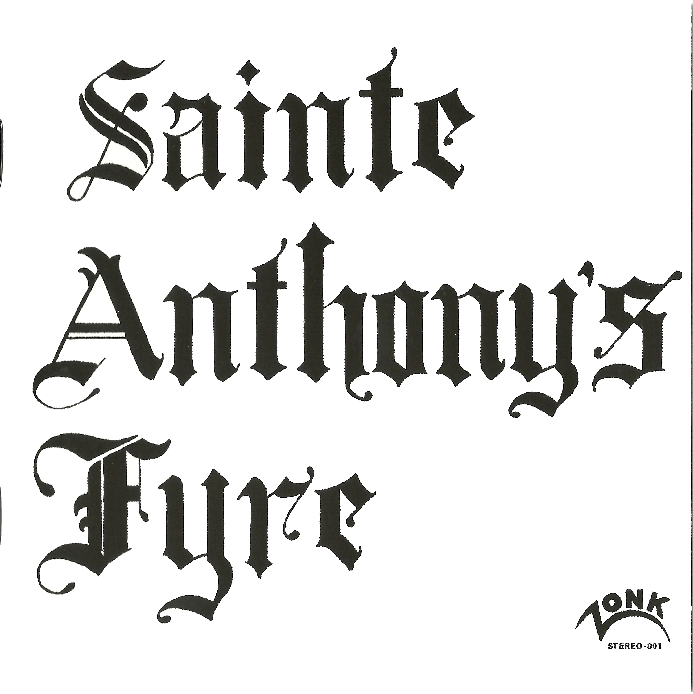 Sainte Anthony´s Fyre - Sainte Anthony´s Fyre cover