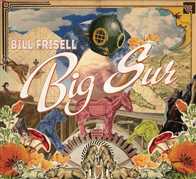 Frisell, Bill - Big Sur cover