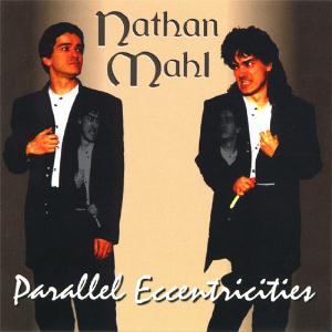 Nathan Mahl - Parallel Eccentricities cover