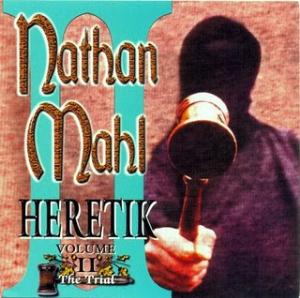 Nathan Mahl - Heretik Volume II: The Trial cover