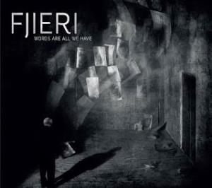 Fjieri - Words Are All We Have cover