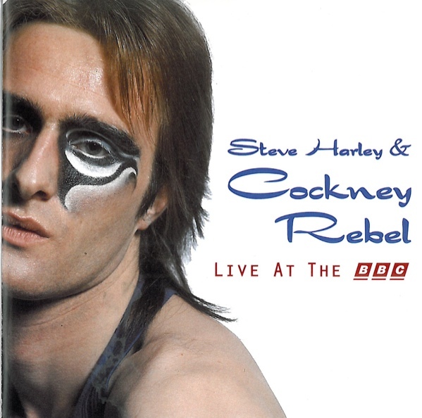 Harley Steve (and Cockney Rebel) - Live At The BBC (S.H. & CR) cover