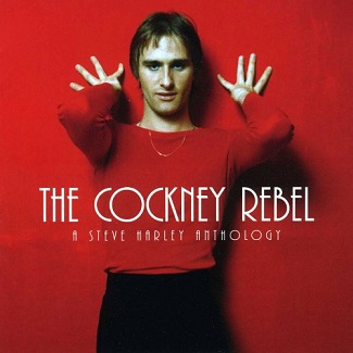 Harley Steve (and Cockney Rebel) - The Cockney Rebel – A Steve Harley Anthology (3 CD kompilace) cover