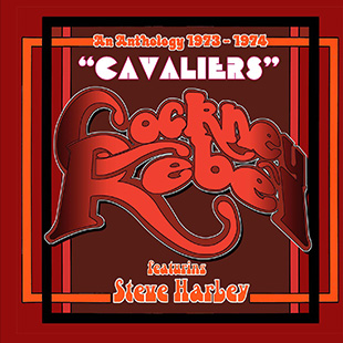 Harley Steve (and Cockney Rebel) - Cavaliers: An Anthology 1973-1974 (kompilace) cover