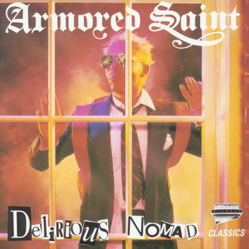 Armored Saint - Delirious Nomad cover