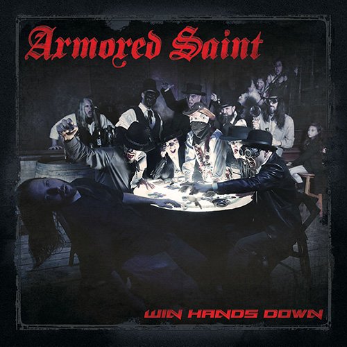 Armored Saint - Win Hands Down cover