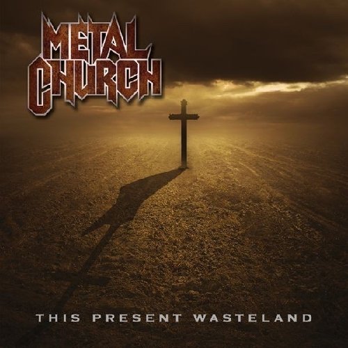 Metal Church - This Present Wasteland cover