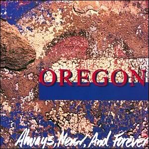 Oregon - Always, Never, And Forever cover