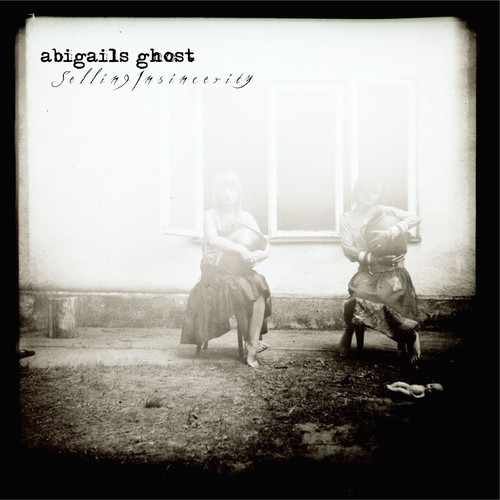 Abigail's Ghost - Selling Insincerity cover