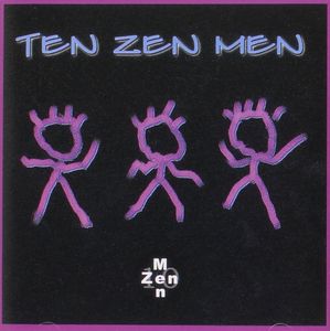 Zaza, Neil - Ten Zen Men Project cover