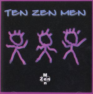 Zaza, Neil - Ten Zen Men Project cover