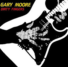 Moore, Gary - Dirty Fingers cover
