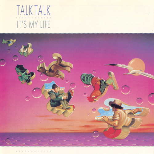 Talk Talk - It's My Life cover