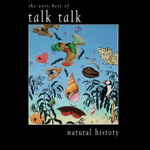 Talk Talk - Natural History: The Very Best Of Talk Talk cover