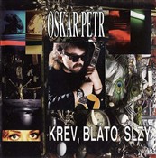 Petr, Oskar - Krev, bláto, slzy     cover