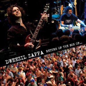 Zappa, Dweezil - Return Of The Son Of... (live) cover