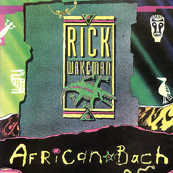 Wakeman, Rick - African Bach cover