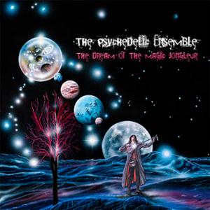 Psychedelic Ensemble, The - The Dream Of The Magic Jongleur cover
