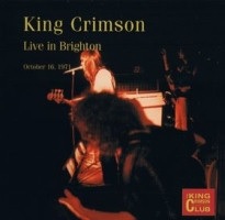 King Crimson -  Live In Brighton (October 16, 1971)  cover