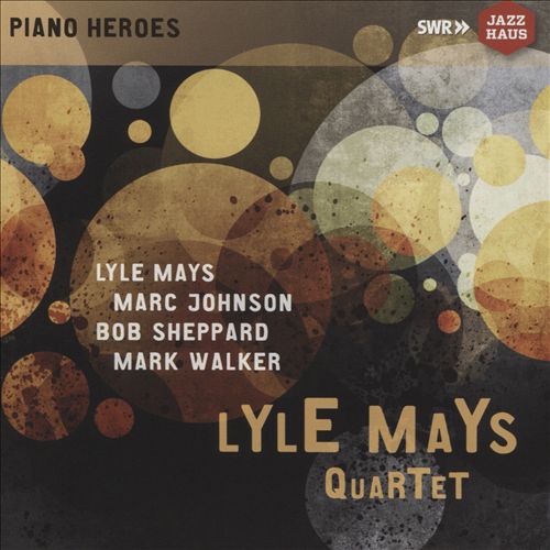Mays Lyle - The Ludwigsburg Concert (Lyle Mays Quartet) cover