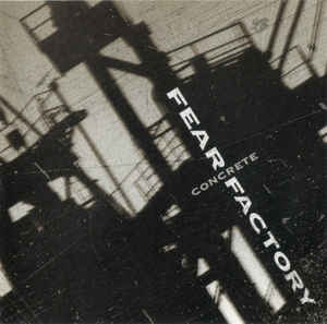 Fear Factory - Concrete cover