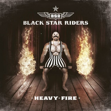 Black Star Riders - Heavy Fire cover
