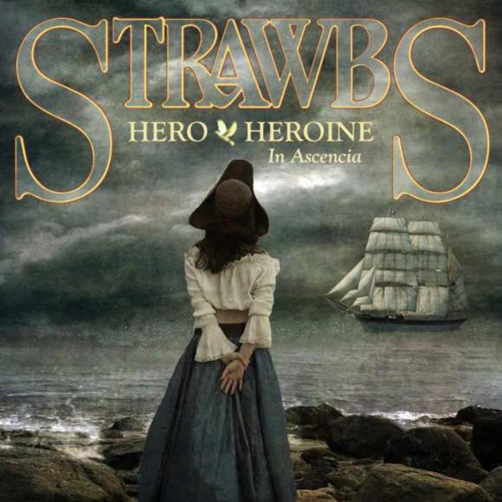 Strawbs - Hero & Heroine In Ascencia cover