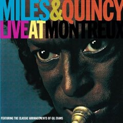 Davis, Miles - Miles & Quincy Live at Montreux cover