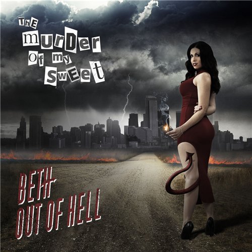 Murder Of My Sweet, The - Beth Out Of Hell cover