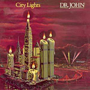 Dr. John - City Lights cover