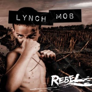 Lynch Mob - Rebel cover