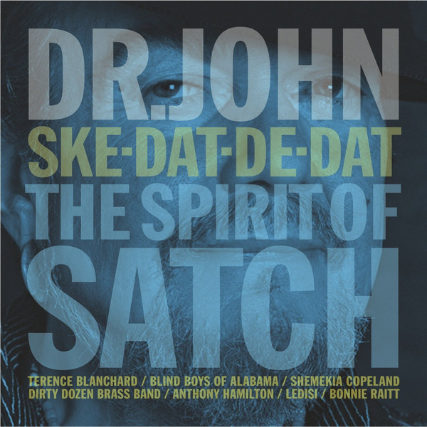 Dr. John - Ske-Dat-De-Dat: The Spirit Of Satch cover